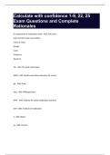 Calculate with confidence 1-9&comma; 22&comma; 25 Exam Questions and Complete Rationales&period;