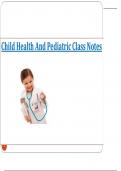 Child Health And Pediatric Nursing Class Notes