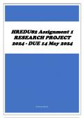 HREDU82 Assignment 1 RESEARCH PROJECT 2024 - DUE 14 May 2024