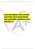 HESI MATERNAL CHILD EXAM 2024&sol;2025 WITH QUESTIONS AND ANSWERS VERIFIED 100&percnt; GRADED A&plus; 