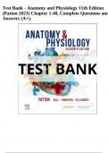 Test Bank - Anatomy and Physiology, 11th Edition (Patton), Chapter 1-48 | All Chapters||Complete Guide A+
