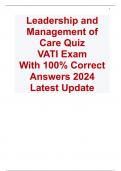 Leadership and Management of Care Quiz  VATI Exam  With 100&percnt; Correct Answers 2024 Latest Update