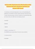 Pearson VUE&colon; Property Insurance Practice Exam&comma; Study questions insurance&comma; Casualty FL Questions and Answers 100&percnt; Correct