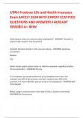 UTAH Producer Life and Health Insurance Exam LATEST 2024 WITH EXPERT CERTIFIED QUESTIONS AND ANSWERS I ALREADY GRADED A&plus; NEW&excl;