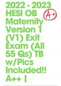2022 - 2023 HESI OB Maternity Version 1 (V1) Exit Exam (All 55 Qs) TB w/Pics Included!! A++ | 