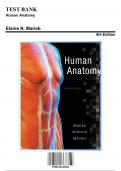 Test Bank for Human Anatomy, 8th Edition by Elaine N. Marieb, 9780134243818, Covering Chapters 1-25 | Includes Rationales