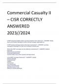 Commercial Casualty II &ndash; CISR CORRECTLY ANSWERED 2023&sol;&sol;2024