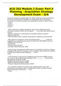 ACQ 202 Module 2 Exam: Part II Planning - Acquisition Strategy Development Exam – Q/A