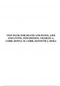 TEST BANK FOR DEATH AND DYING, LIFE AND LIVING, 8TH EDITION, CHARLES A. CORR, DONNA M. CORR, KENNETH J. DOKA