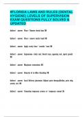 &num;FLORIDA LAWS AND RULES &lpar;DENTAL HYGIENE&rpar; LEVELS OF SUPERVISION EXAM QUESTIONS FULLY SOLVED & UPDATED 