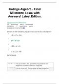 College Algebra - Final Milestone Exam with Answers! Latest Edition.