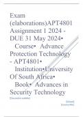 Exam (elaborations) APT4801 Assignment 1 2024 - DUE 31 May 2024 •	Course •	Advance Protection Technology - APT4801 •	Institution •	University Of South Africa •	Book •	Advances in Security Technology APT4801 Assessment 1 2024 - DUE 31 May 2024 ;100 % TRUST