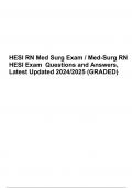 HESI RN Med Surg Exam / Med-Surg RN HESI Exam Questions and Answers, Latest Updated 2024/2025 (GRADED A+)