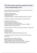 PTU Final exam practice questions Exam 1 - The Fundamentals of PT