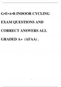 G•E•A•R INDOOR CYCLING EXAM QUESTIONS AND CORRECT ANSWERS ALL GRADED A+ (AFAA) .