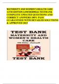 MATERNITY AND WOMEN'S HEALTH CARE 13TH EDITION LOWDERMILK TESTBANK COMPLETE UPDATED QUESTIONS AND CORRECT ANSWERS 100&percnt; PASS GUARANTEED WITH DETAILED SOLUTIONS & APPROVED 2023