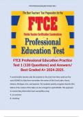 FTCE Professional Education Practice Test 1 (120 Questions) and Answers/ Best Graded A+ 2024-2025. 
