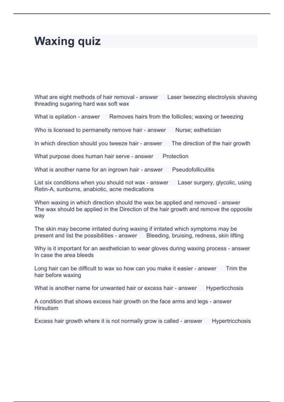 Waxing quiz Questions and Answers 100 correct Waxing Stuvia US