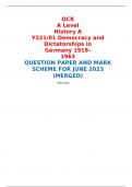 OCR A Level History A Y221/01 Democracy and Dictatorships in Germany 1919–1963 QUESTION PAPER AND MARK SCHEME FOR JUNE 2023 (MERGED) 