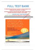     FULL TEST BANK For Medical-Surgical Nursing: Concepts for Clinical Judgment and Collaborative Care (Evolve) 11th Edition by Donna D. Ignatavicius MS RN CNE CNEcl ANEF FAADN (Author) Questions And Answers Graded A+ latest Update. 