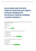 SOCIAL WORK PRACTICE WITH  COMPLETE QUESTIONS AND CORRECT  DETAILED ANSWERS WITH  RATIONALES (VERIFIED ANSWERS)  |ALREADY GRADED A+