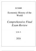 &lpar;UNISA&rpar; ECS2608 ECONOMIC HISTORY OF THE WORLD COMPREHENSIVE FINAL EXAM REVIEW