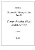 (UNISA) ECS2608 ECONOMIC HISTORY OF THE WORLD COMPREHENSIVE FINAL EXAM REVIEW 