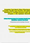 TEST BANK For Lilley's Pharmacology for Canadian Health Care Practice 4th Edition UPDATED by Kara Sealock, Cydnee Seneviratne ,Verified Chapters 1 - 58, Complete Newest Version