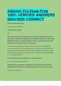 Adjuster Pro Exam Prep 100% VERIFIED ANSWERS  2024/2025 CORRECT