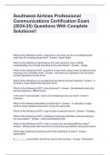 Southwest Airlines Professional Communications Certification Exam (2024-25) Questions With Complete Solutions!!