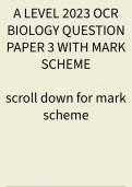 A LEVEL OCR BIOLOGY QUESTION PAPER 1,2 and 3 WITH MARK SCHEME 2023