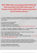 BSN HESI 266 Consolidated BSN HESI 266 Med Surg BSN 266 HESI Med Surg 70 Practice Exam (2023/2024 Update) Questions And Verified Answers.