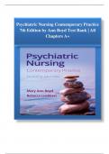 Psychiatric Nursing Contemporary Practice 7th Edition by Ann Boyd Test Bank | All Chapters A+