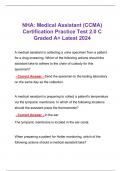 NHA: Medical Assistant (CCMA) Certification Practice Test 2.0 C Graded A+ Latest 2024 