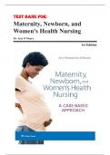Test Bank for Maternity Newborn and Women’s Health Nursing: A Case-Based Approach 1st Edition by Amy O'Meara 9781496368218 Chapter 1-30
