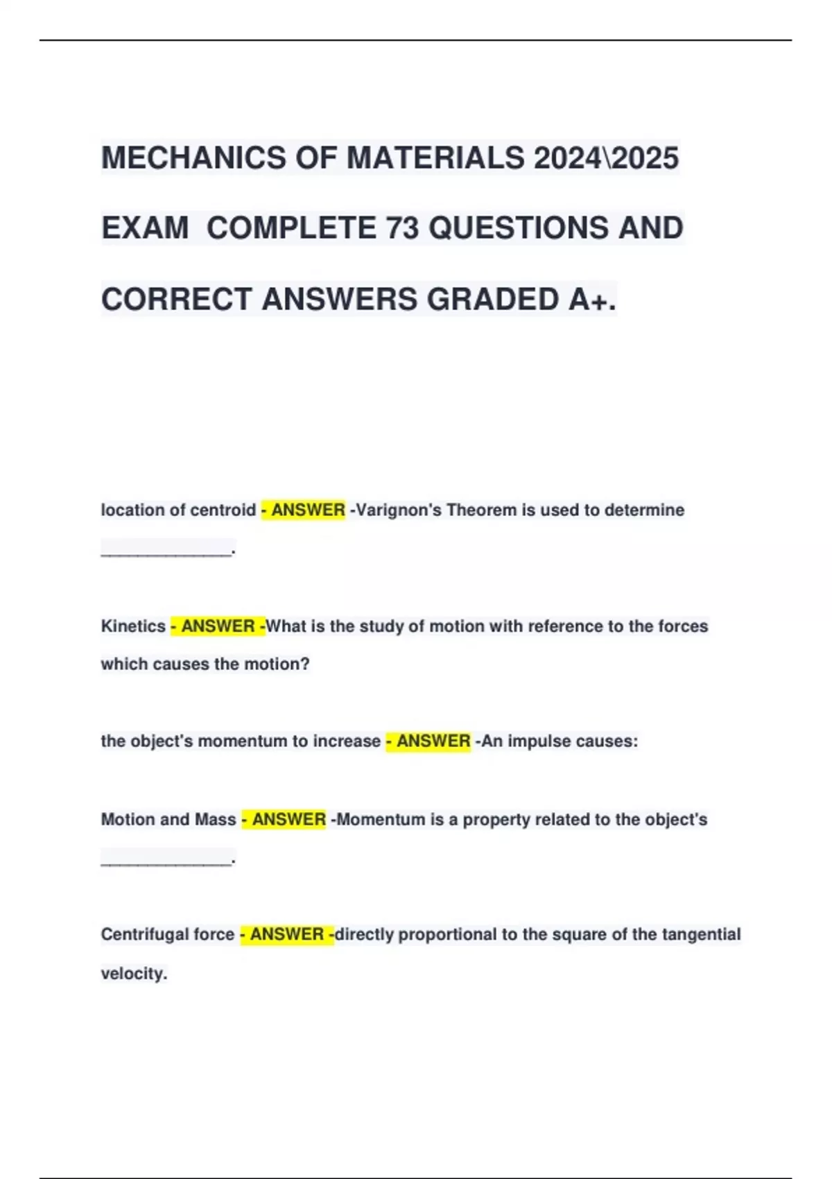 MECHANICS OF MATERIALS EXAM COMPLETE 73 QUESTIONS AND CORRECT ANSWERS ...