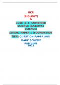 OCR  (BIOLOGY) A  GCSE (9–1) COMBINED SCIENCE (GATEWAY SCIENCE)  J250/01 PAPER 1 (FOUNDATION TIER) QUESTION PAPER AND MARK SCHEME FOR JUNE 2023