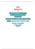 OCR  (BIOLOGY) A  GCSE (9–1) COMBINED SCIENCE (GATEWAY SCIENCE)  J250/03 PAPER 3 (FOUNDATION TIER) QUESTION PAPER AND MARK SCHEME FOR JUNE 2023 