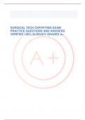 SURGICAL TECH CERTIFYING EXAM PRACTICE QUESTIONS AND ANSWERS VERIFIED 100% ALREADY GRADED A+