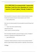 CLG 0010 DoD Governmentwide Commercial  Purchase Card Overview Questions & Correct  Answers | Latest Update |Already Graded A+