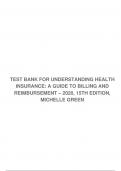 TEST BANK FOR UNDERSTANDING HEALTH INSURANCE&colon; A GUIDE TO BILLING AND REIMBURSEMENT &ndash; 2020&comma; 15TH EDITION&comma; MICHELLE GREEN