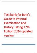 Test bank for Bate’s Guide to Physical Examination and History Taking,12th Edition 2024 updated version.pdf