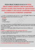PEDS PROCTORED B NGN 19 PEDS PROCTORED NEWEST 2024 EXAM WITH STUDY GUIDE TEST BANK 50+ QUESTIONS AND CORRECT DETAILED ANSWERS WITH RATIONALES (VERIFIED ANSWERS) 