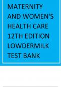 MATERNITY AND WOMEN'S HEALTH NURSING LOWDERMILK MATERNITY EXAMINATION AND HISTORY TAKING 13TH EDITION 2024 REVISED UPDATE BY BICKLEY TEST BANK&period;&period;pdf