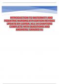INTRODUCTION TO MATERNITY AND PEDIATRIC NURSING 8TH EDITION REVISED UPDATE BY LEIFER, ALL 34 CHAPTERS COMPLETE WITH QUESTIONS AND ANSWERS, GRADED A+.pdf
