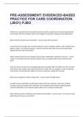PRE-ASSESSMENT: EVIDENCED-BASED PRACTICE FOR CARE COORDINATION (JBO1) PJBO exam questions and 100% correct answers 2024
