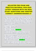 ADJUSTER PRO EXAM AND  PRACTICE MATERIAL 2024-2025  LATEST VERSION WITH 400 REAL  STUDY QUESTIONS AND VERIFIED  CORRECT ANSWERS/GRADED A+