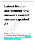 Latest Macro  assignment 1+2  answers correct  answers graded  A+
