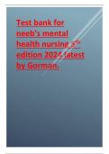 Test bank for neeb’s mental health nursing 5th edition 2024 latest by Gorman..pdf