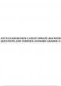 ATCN EXAM REVIEW LATEST UPDATE 2024 WITH QUESTIONS AND VERIFIED ANSWERS GRADED A+.